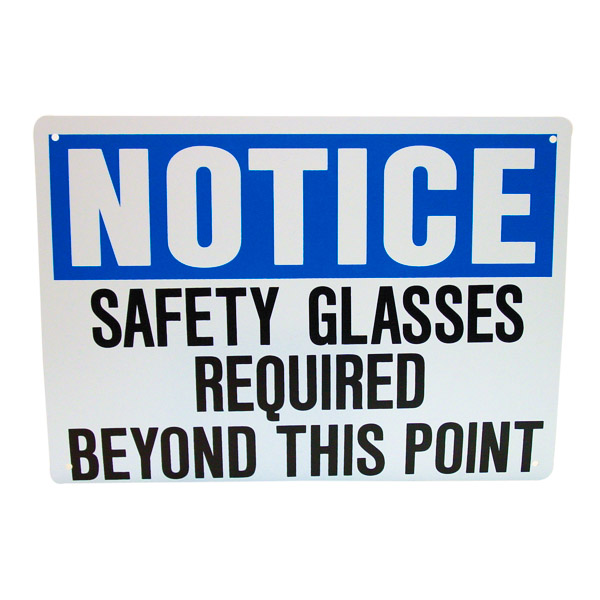 Safety Glasses Required Safety Sign 10'' X 14''
